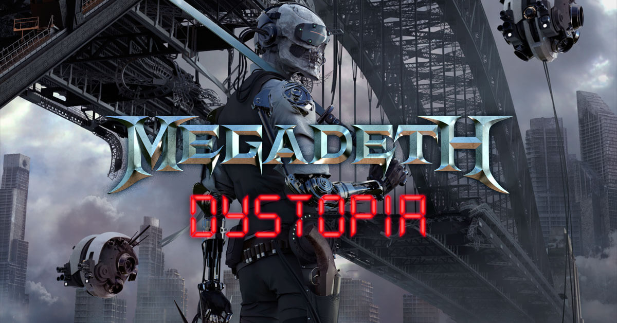 megadeth-dystopia